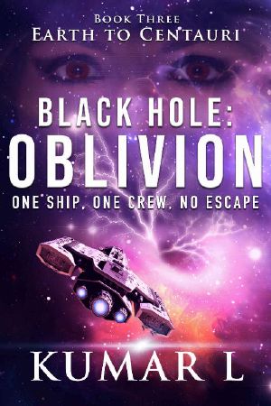 [Earth to Centauri 03] • Black Hole Oblivion